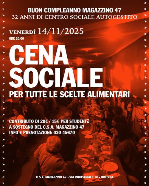 CENA DI COMPLEANNO - Magazzino 47