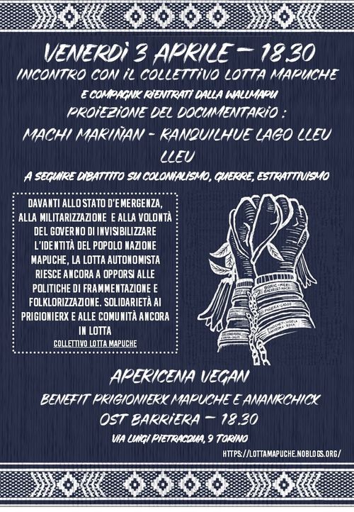 INCONTRO CON IL COLLETTIVO "LOTTA MAPUCHE" E PROIEZIONE DEL DOCUMENTARIO "MACHI MARIÑAN - RANQUILHUE LAGO LLEU LLEU" E DIBATTITO