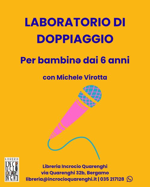 LABORATORIO DI DOPPIAGGIO - per bambinə dai 6 anni