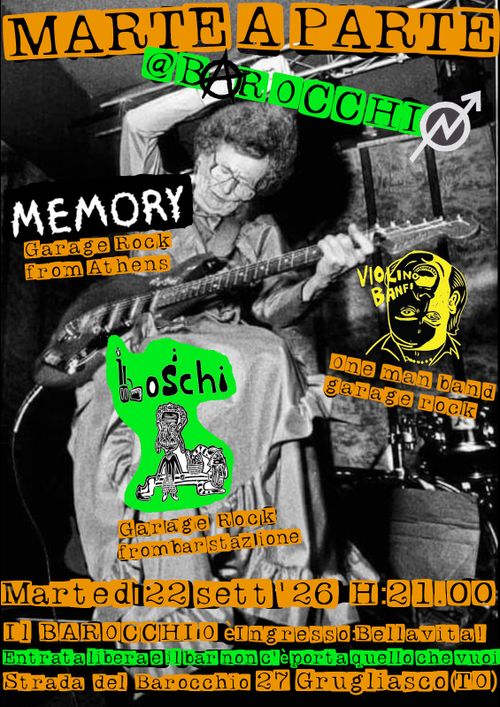 Memory (da Atene), VioLino Banfi, Loschi, serata garage rock