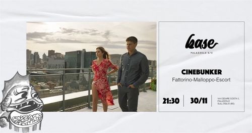CineBunker #287 | Fattorino. Malloppo. Escort.