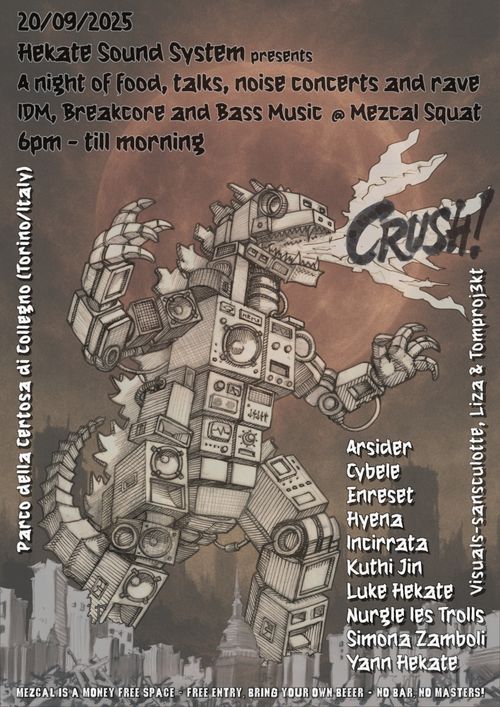 CRUSH! HEKATE SOUND SYSTEM @ MEZCAL SQUAT