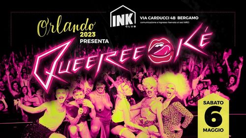 Orlando presenta: QUEEREEOKE' ✮ Ink Club