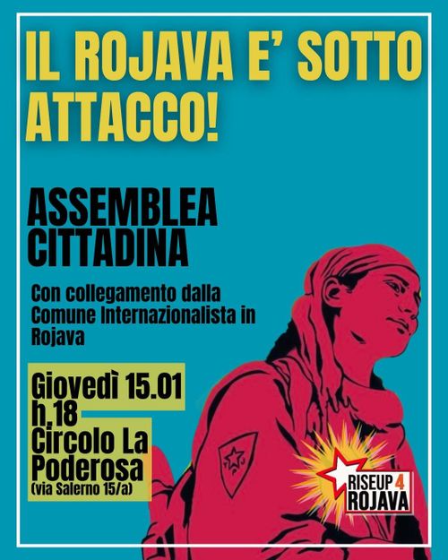 IL ROJAVA È SOTTO ATTACCO! ASSEMBLEA GIOVEDÌ 15/02 ORE 18
