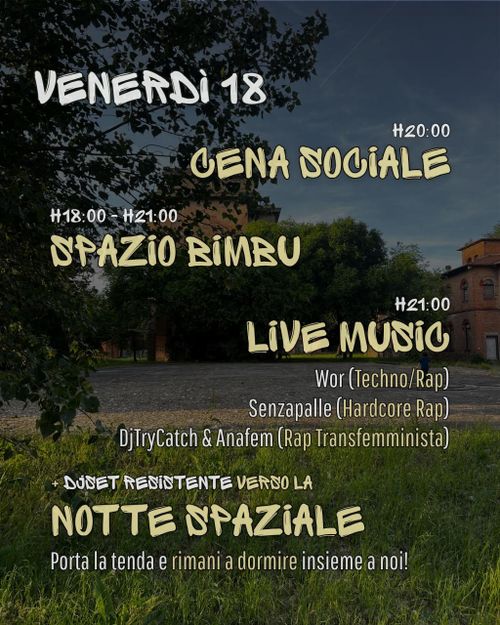CAMPEGGIO SPAZIALE - VENERDÌ
