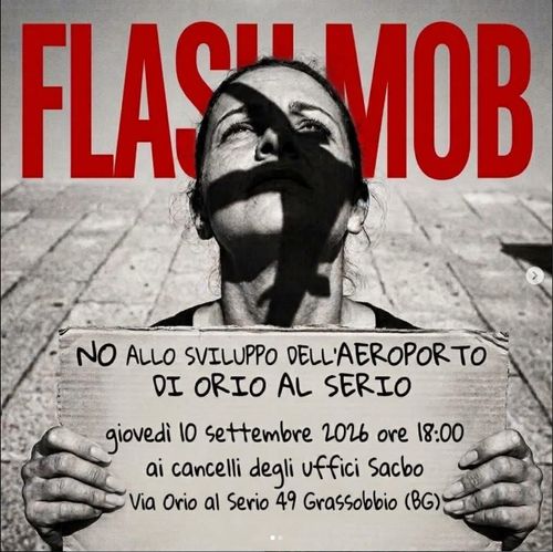 Flashmob contro il piano di sviluppo aereoportuale di Orio al Serio