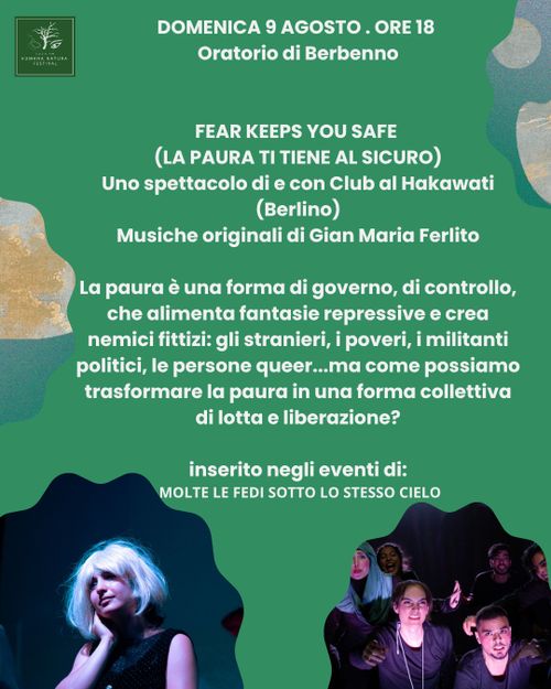 FEAR KEEPS YOU SAFE - spettacolo teatrale
