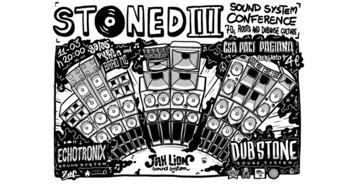 SOUND SYSTEM CONFERENCE | Dub Stone x Echotronix x Jah Lion