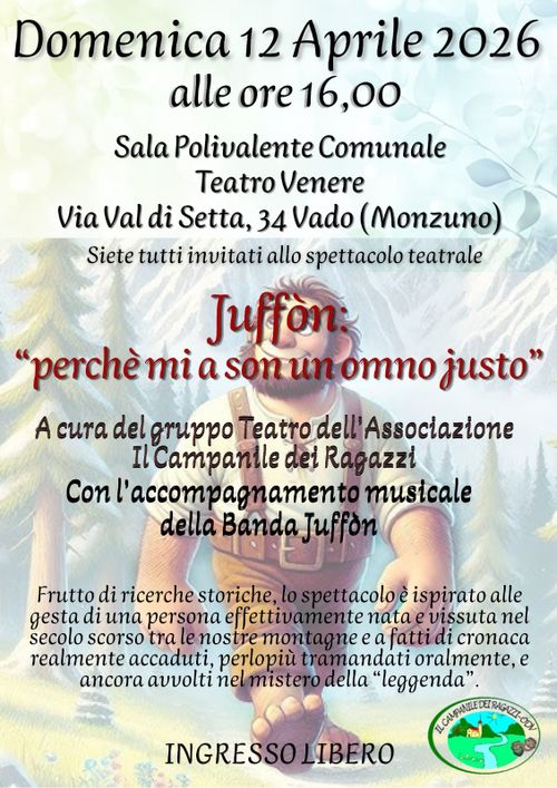 Juffòn “perchè mi a son un omno justo”