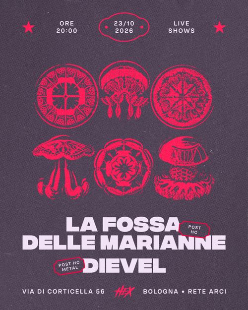 Dievel • La Fossa delle Marianne ★ Live ⚲ Circolo Hex
