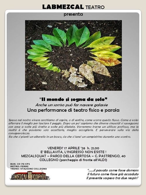 LABMEZCALteatro presenta:"Il mondo si sogna da solo"