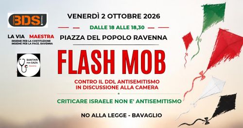 Flash Mob contro il DDL Antisemitismo