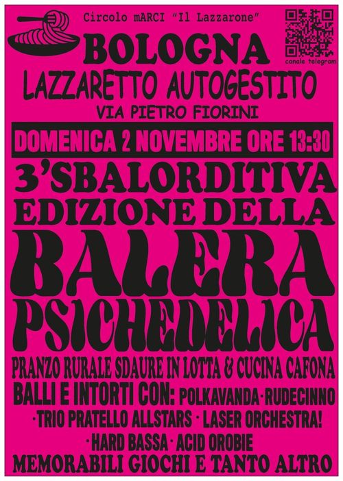 3 sbalorditiva edizione della balera psichedelica