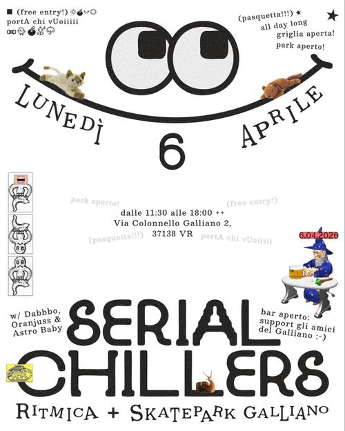 Pasquetta al Galliano // SERIAL CHILLERS