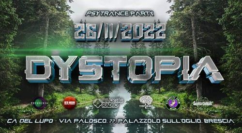 DYSTOPIA Psytrance Party